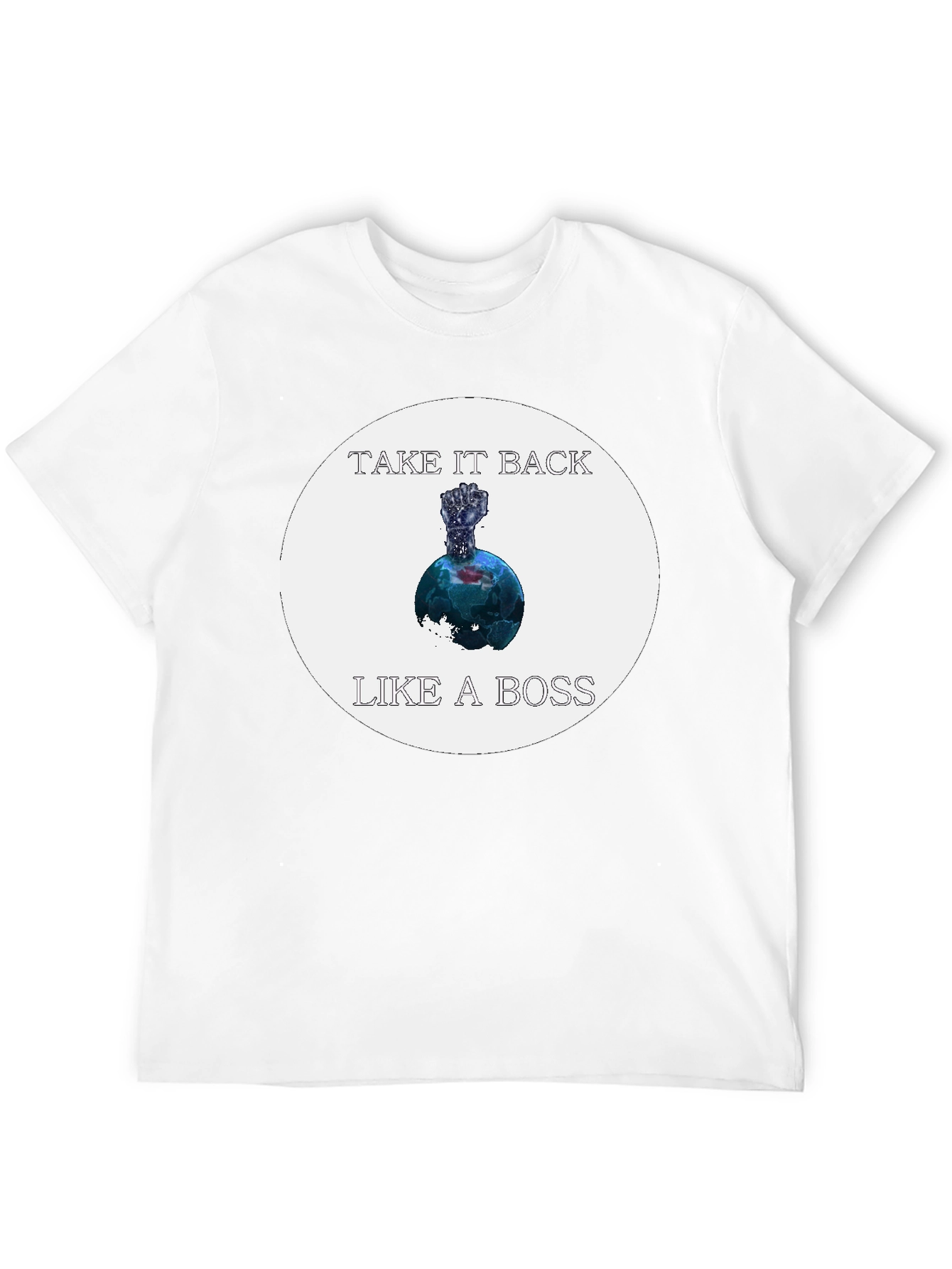 Take it Back Like a Boss T-Shirt