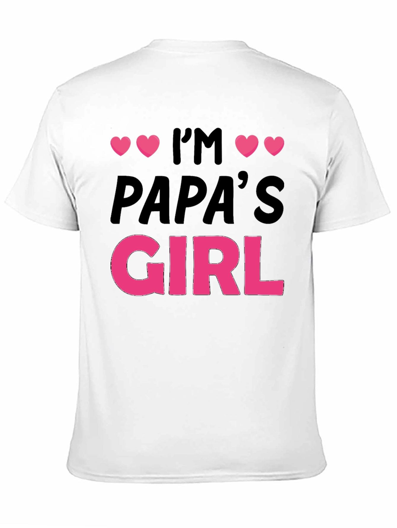 Im Papas Girl Black T-Shirt Cute Gift
