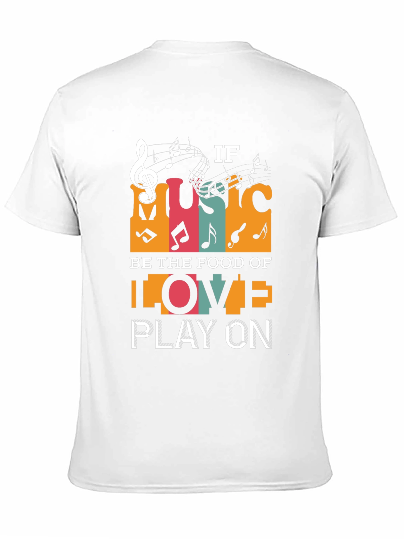 Music is the Food of Love T-Shirt
