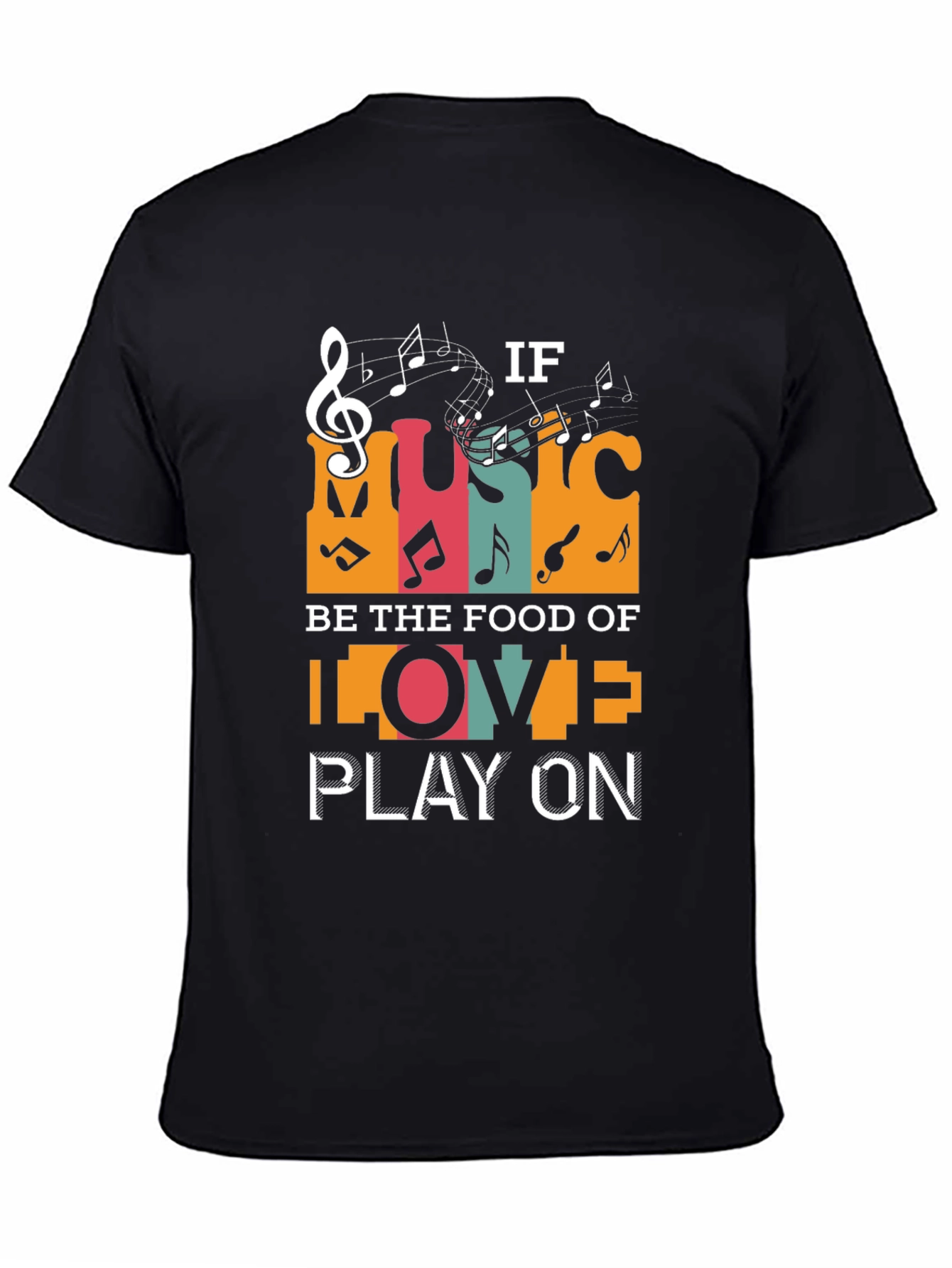 Music is the Food of Love T-Shirt