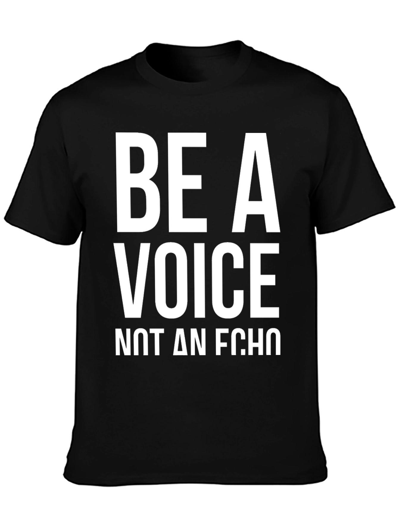 Be A Voice T-Shirt