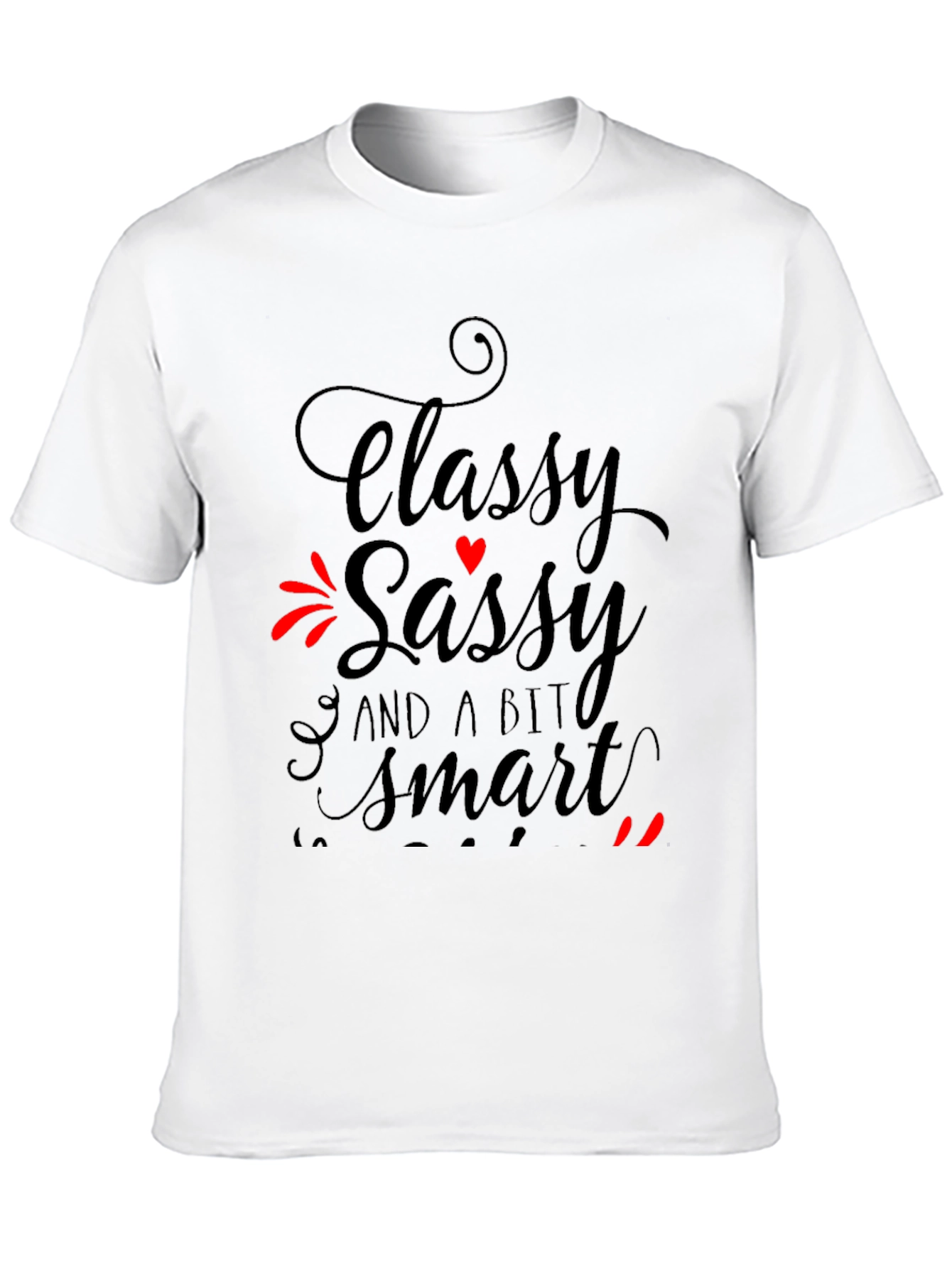 Classy Sassy Smart Black Graphic Tee