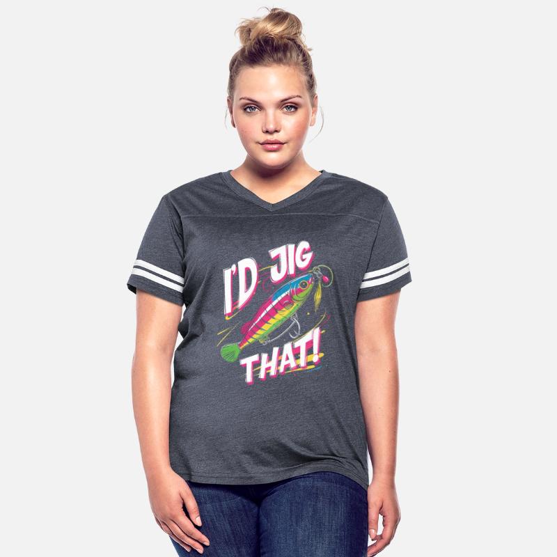 Walleye Hunter Fishing Fisherman I'd Jig That!