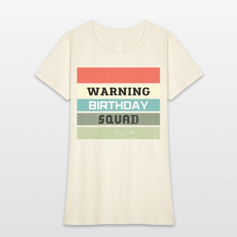 Warning Birthday Squad