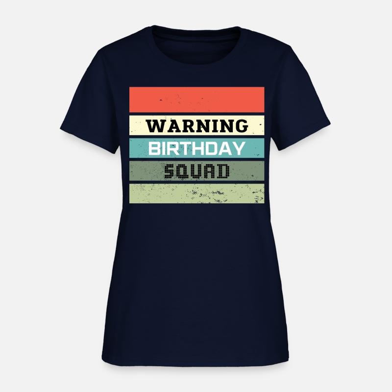 Warning Birthday Squad