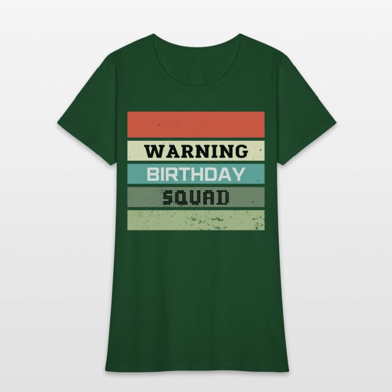 Warning Birthday Squad