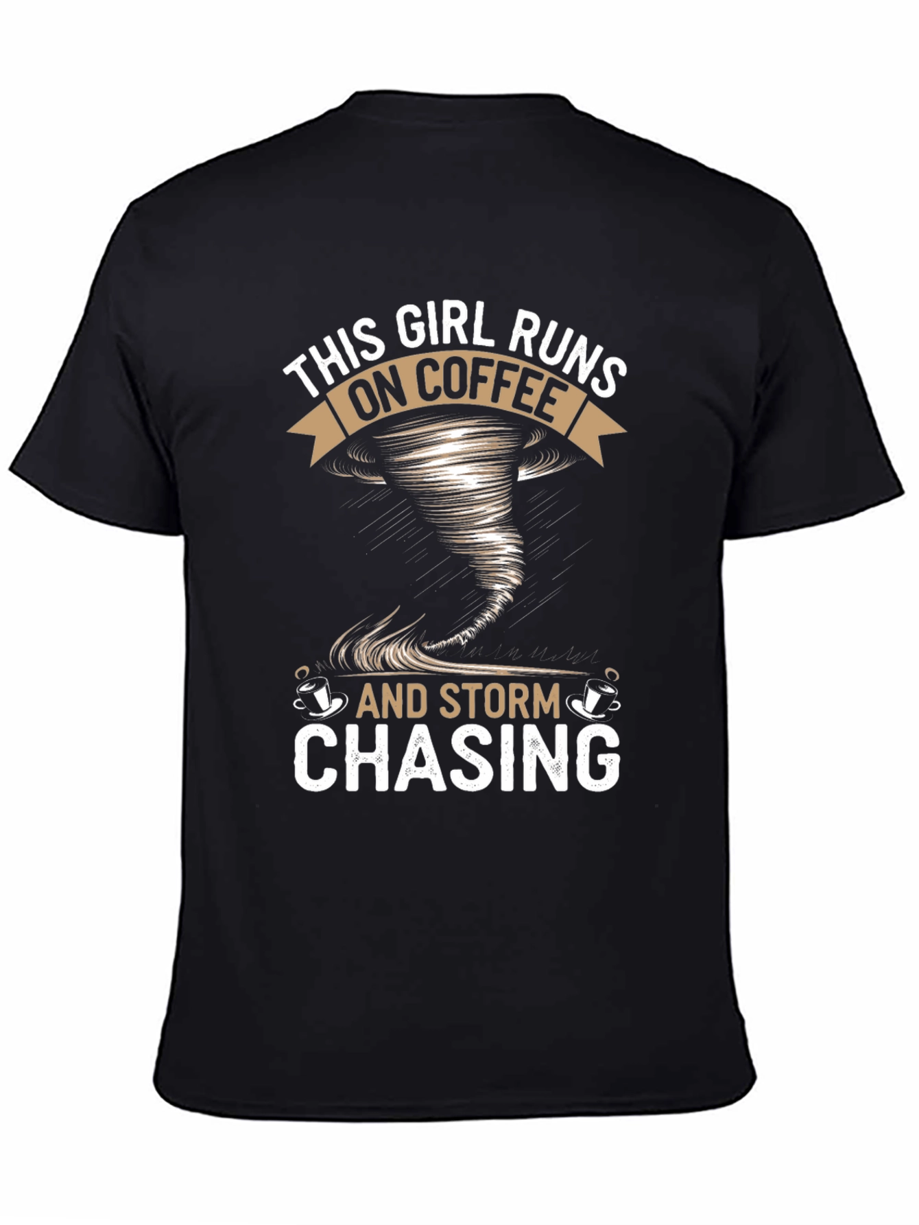 Coffee & Storm Chasing Graphic T-Shirt