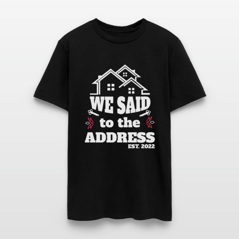 We Said Yes To The Address 2025 New Homeowner 2025