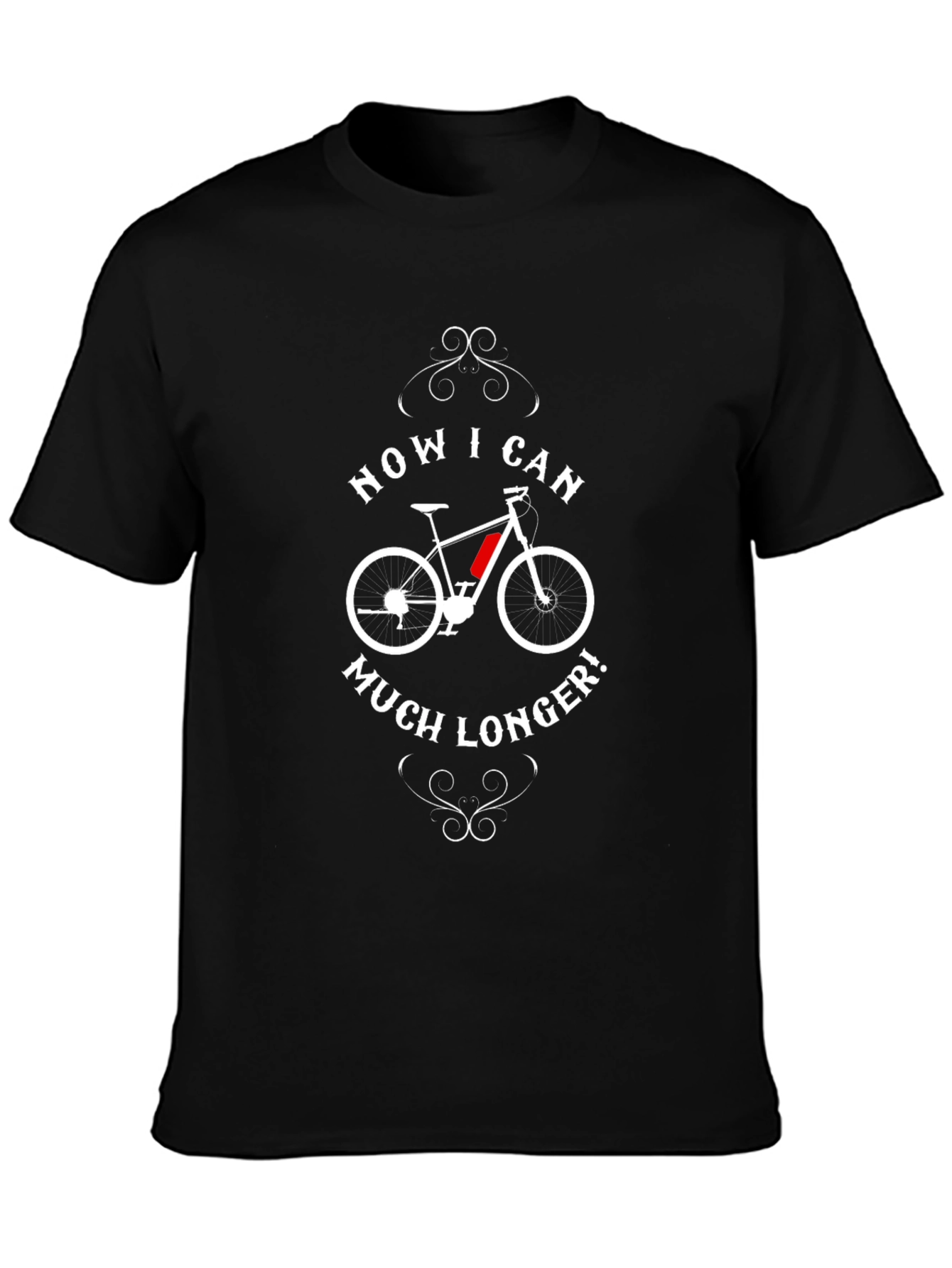Electric Bike T-Shirt - Now I Can Ride Longer!