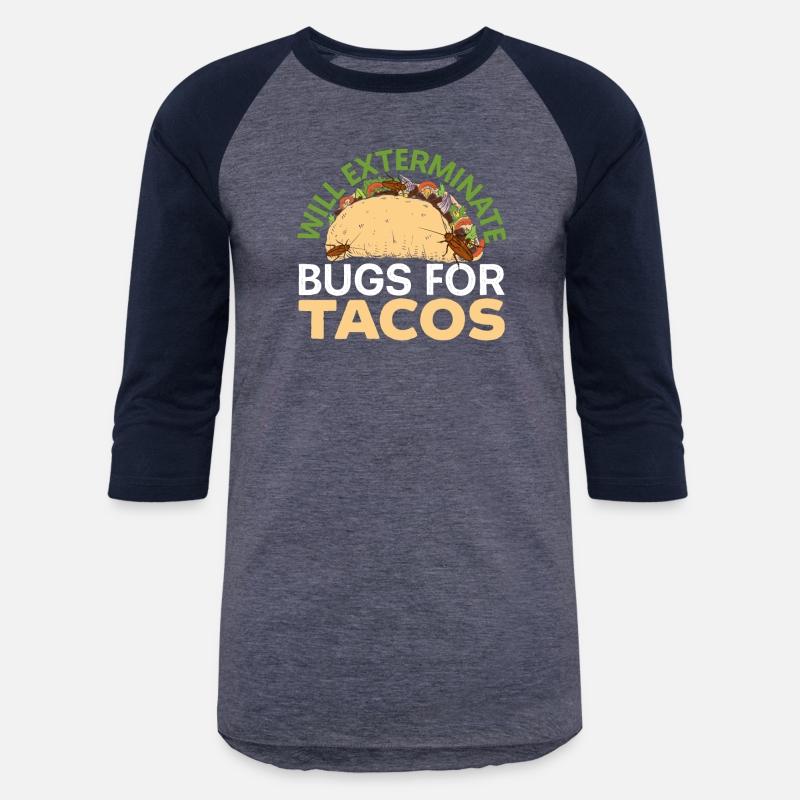 Will Exterminate Bugs For Tacos Pest Control
