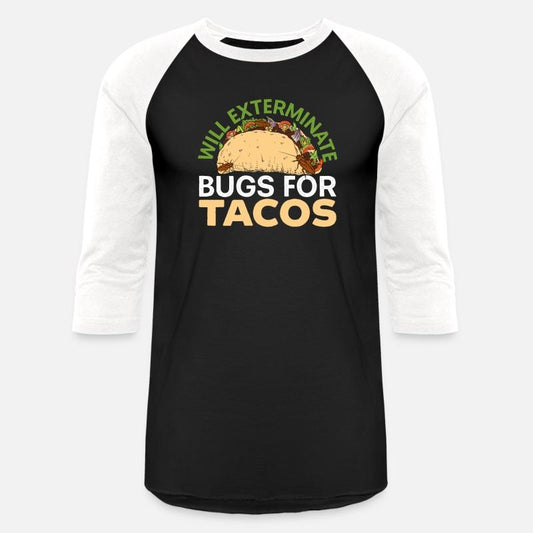 Will Exterminate Bugs For Tacos Pest Control