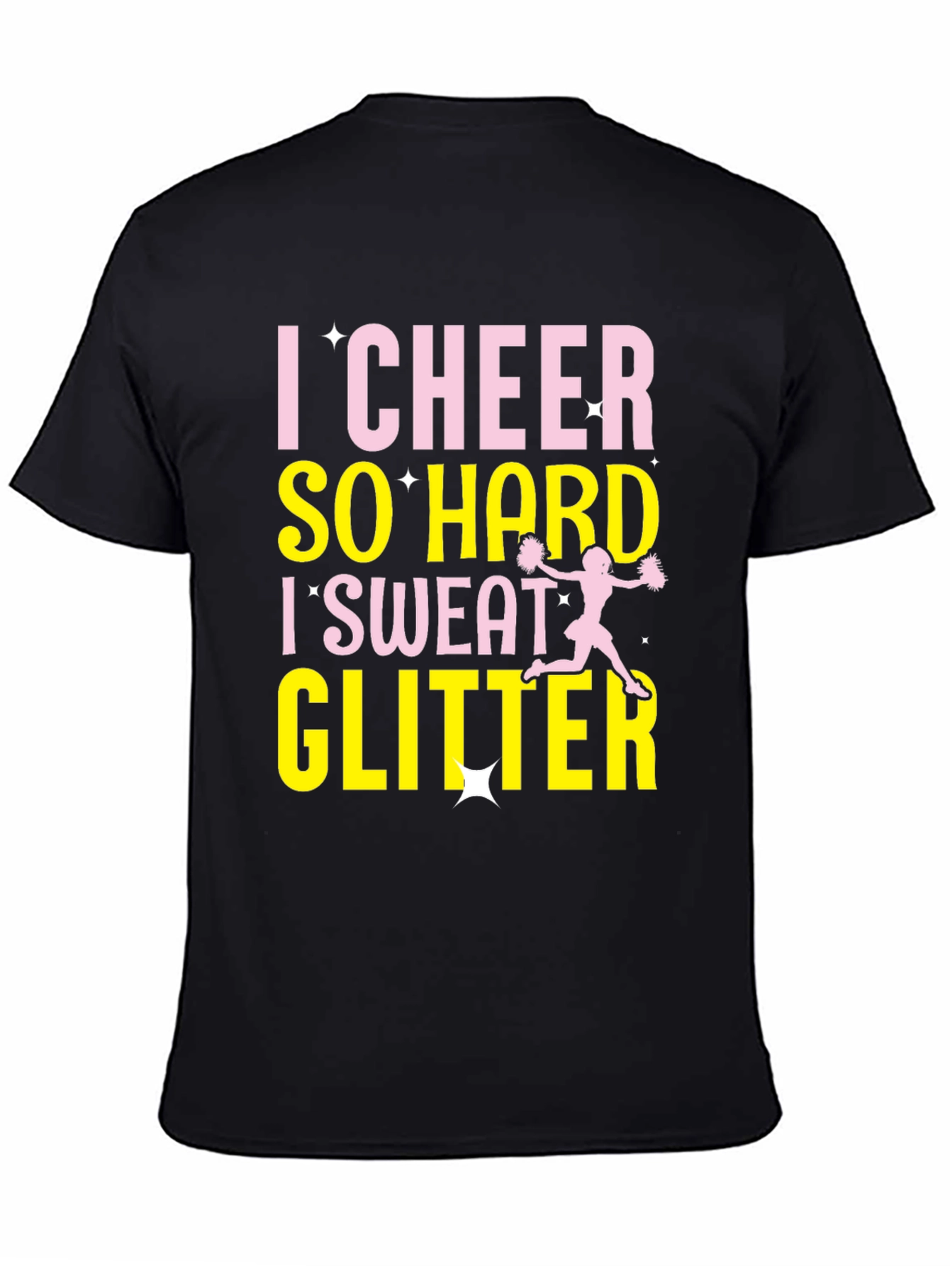I Cheer So Hard I Sweat Glitter Black T-Shirt