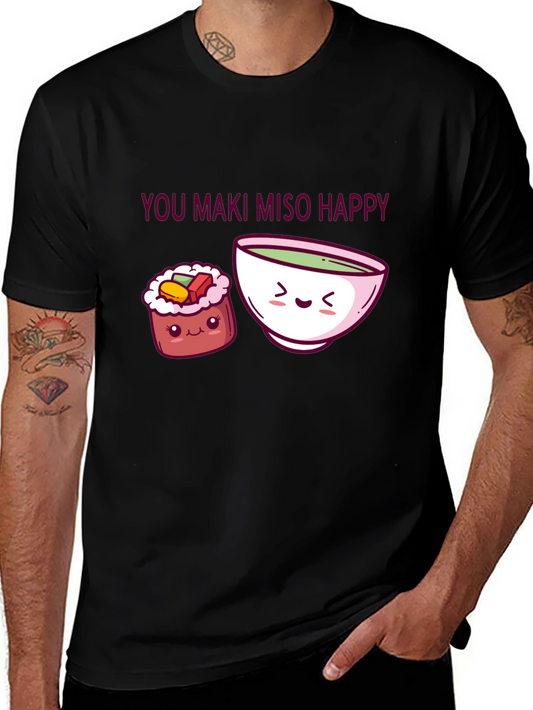 You Maki Miso Happy T-Shirt Sushi Pun Tee