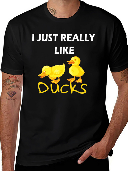 I Just Really Like Ducks Graphic T-Shirt