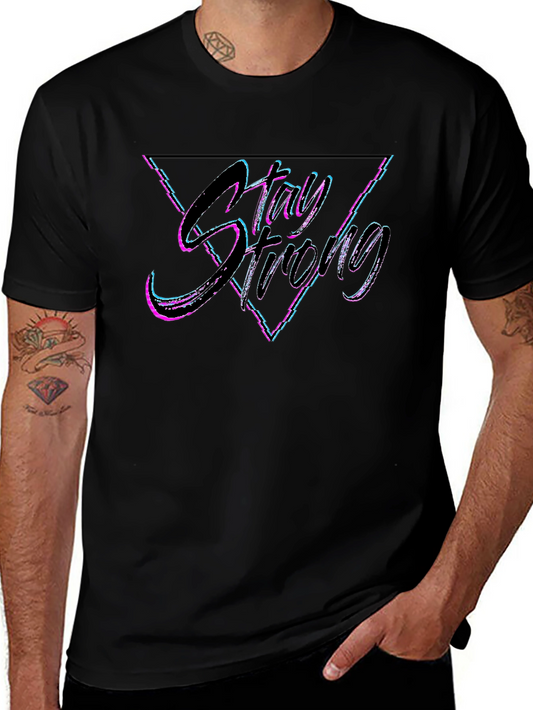 Stay Strong Graphic Tee - Black Cotton Blend