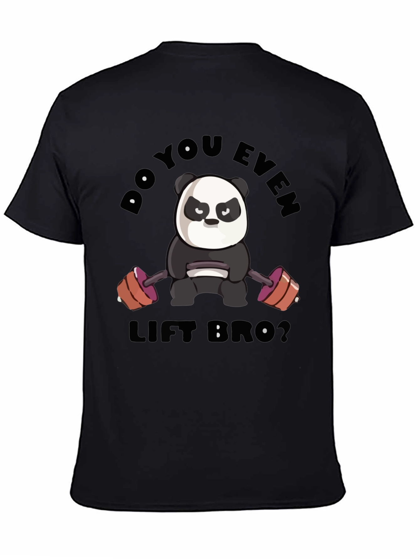 Do You Even Lift Bro Panda T-Shirt