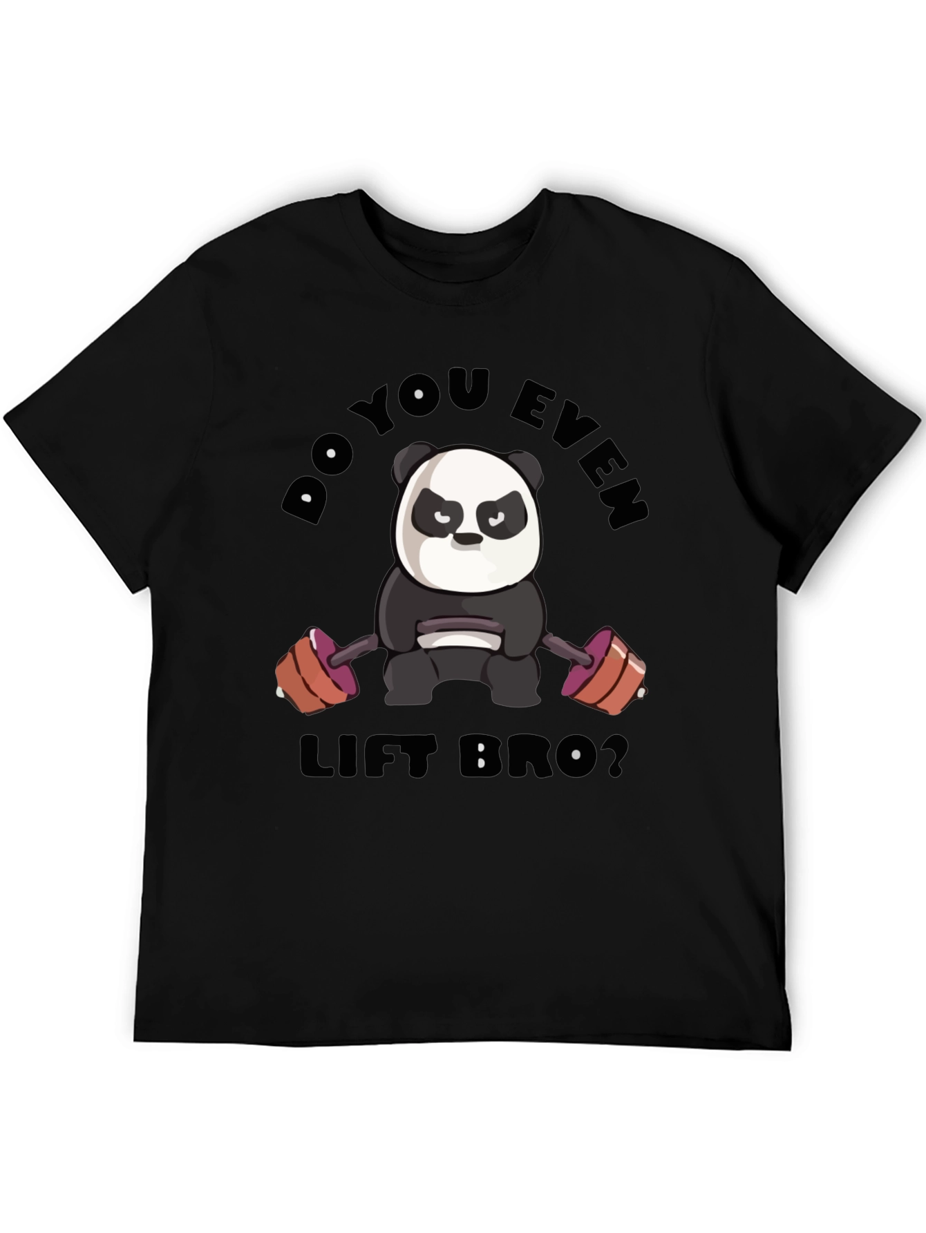 Do You Even Lift Bro Panda T-Shirt