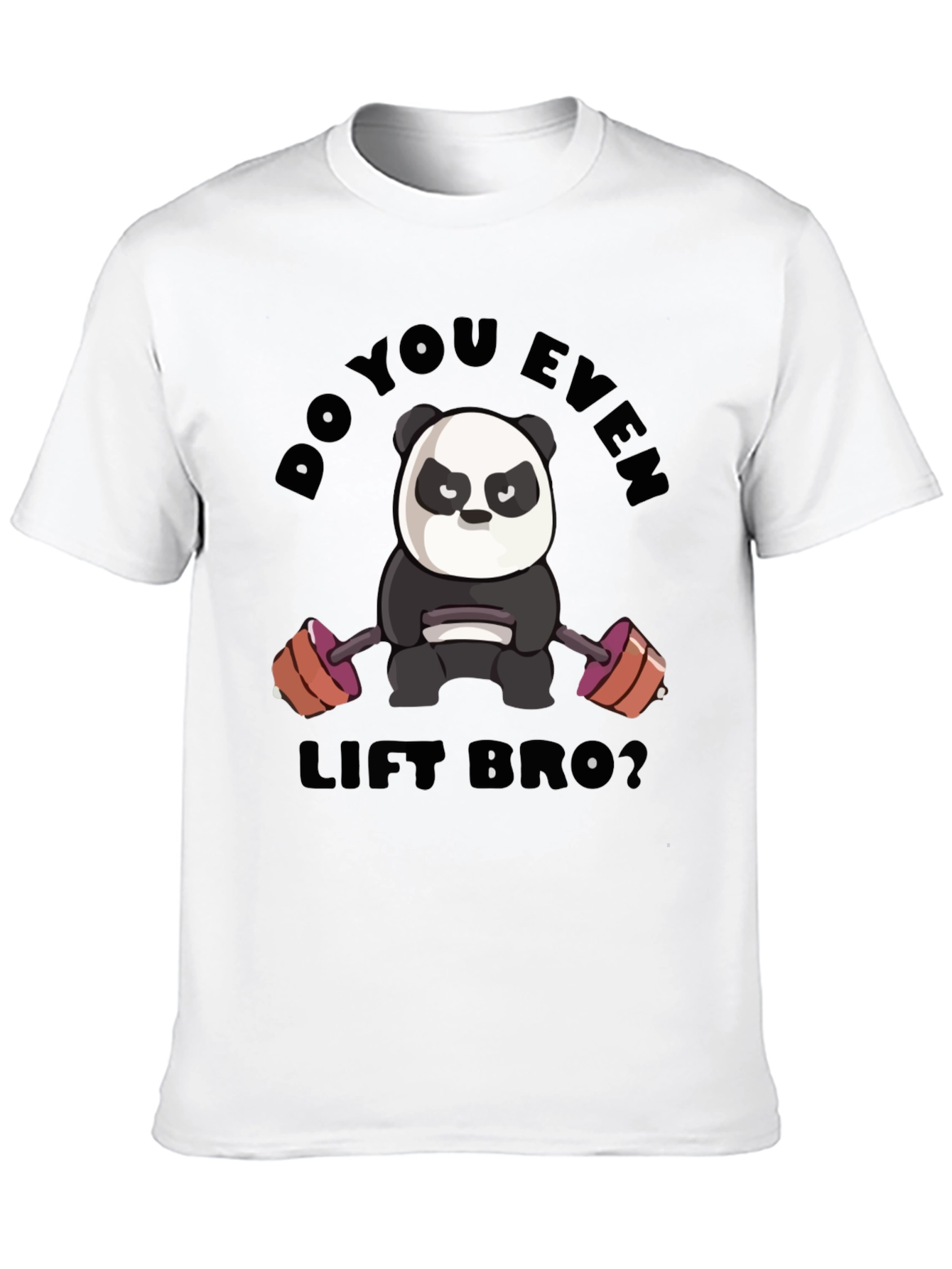 Do You Even Lift Bro Panda T-Shirt