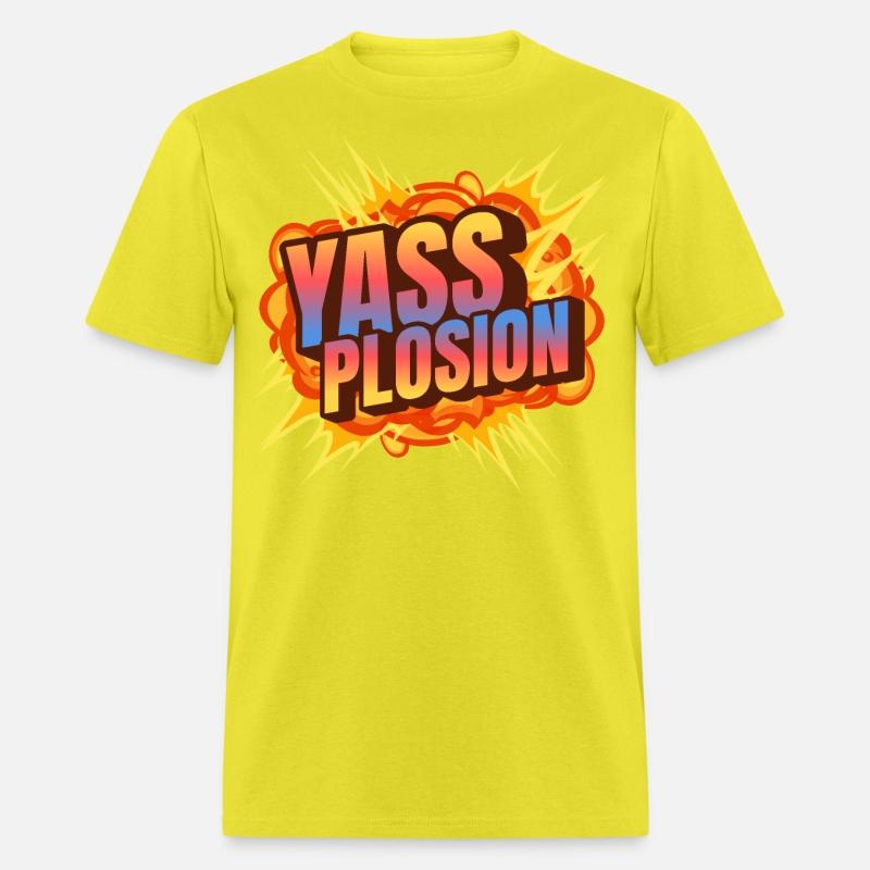 Yassplosion Explosion Bomb I Said Yass