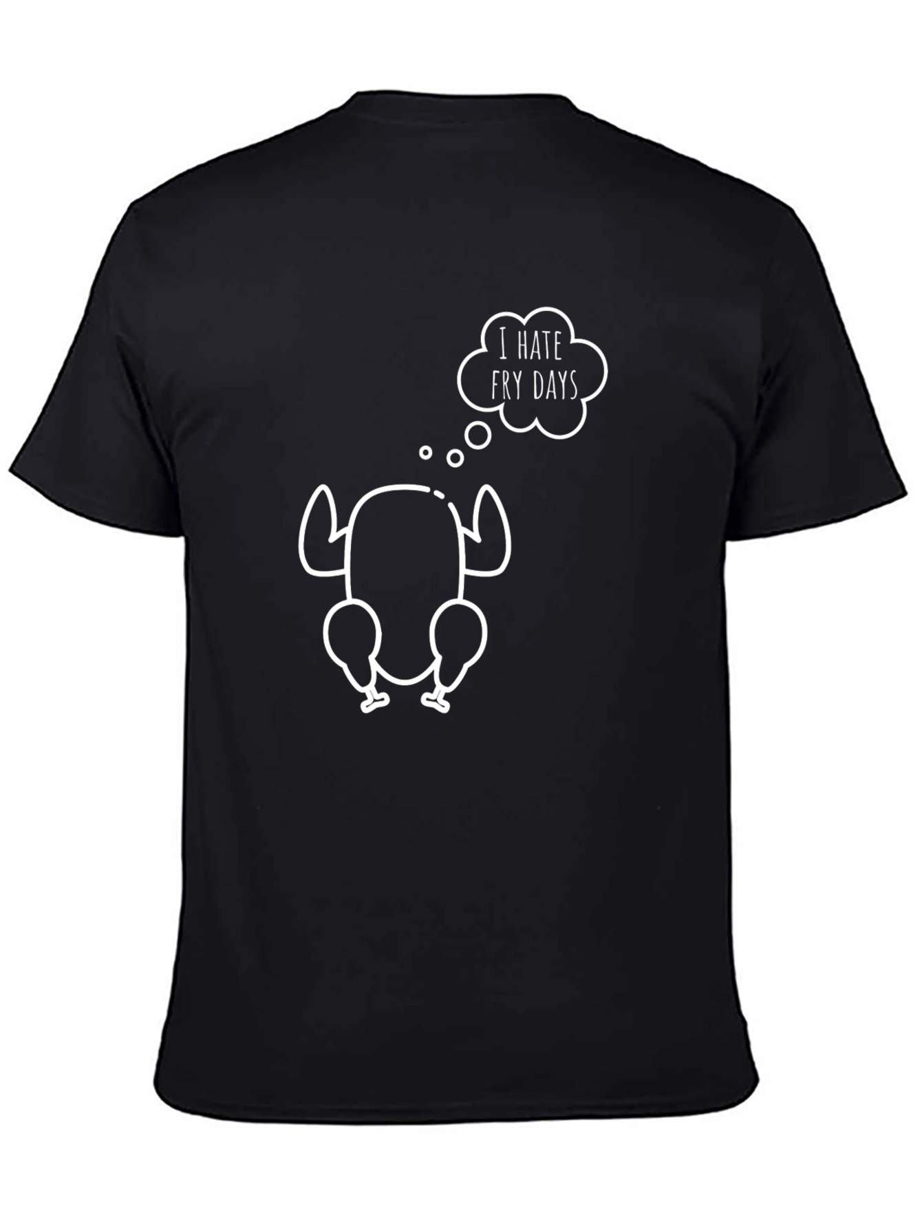 I Hate Fry Days T-Shirt - Funny Turkey Tee