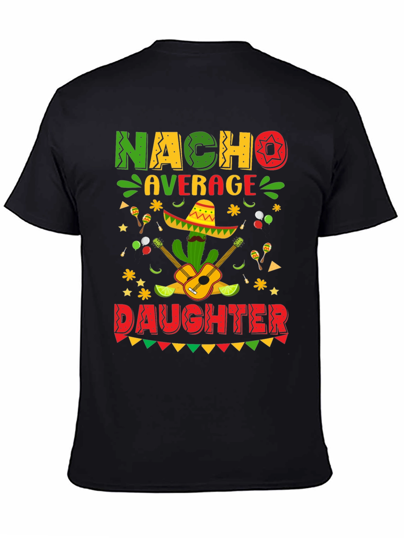Nacho Average Daughter Cinco De Mayo Graphic Tee