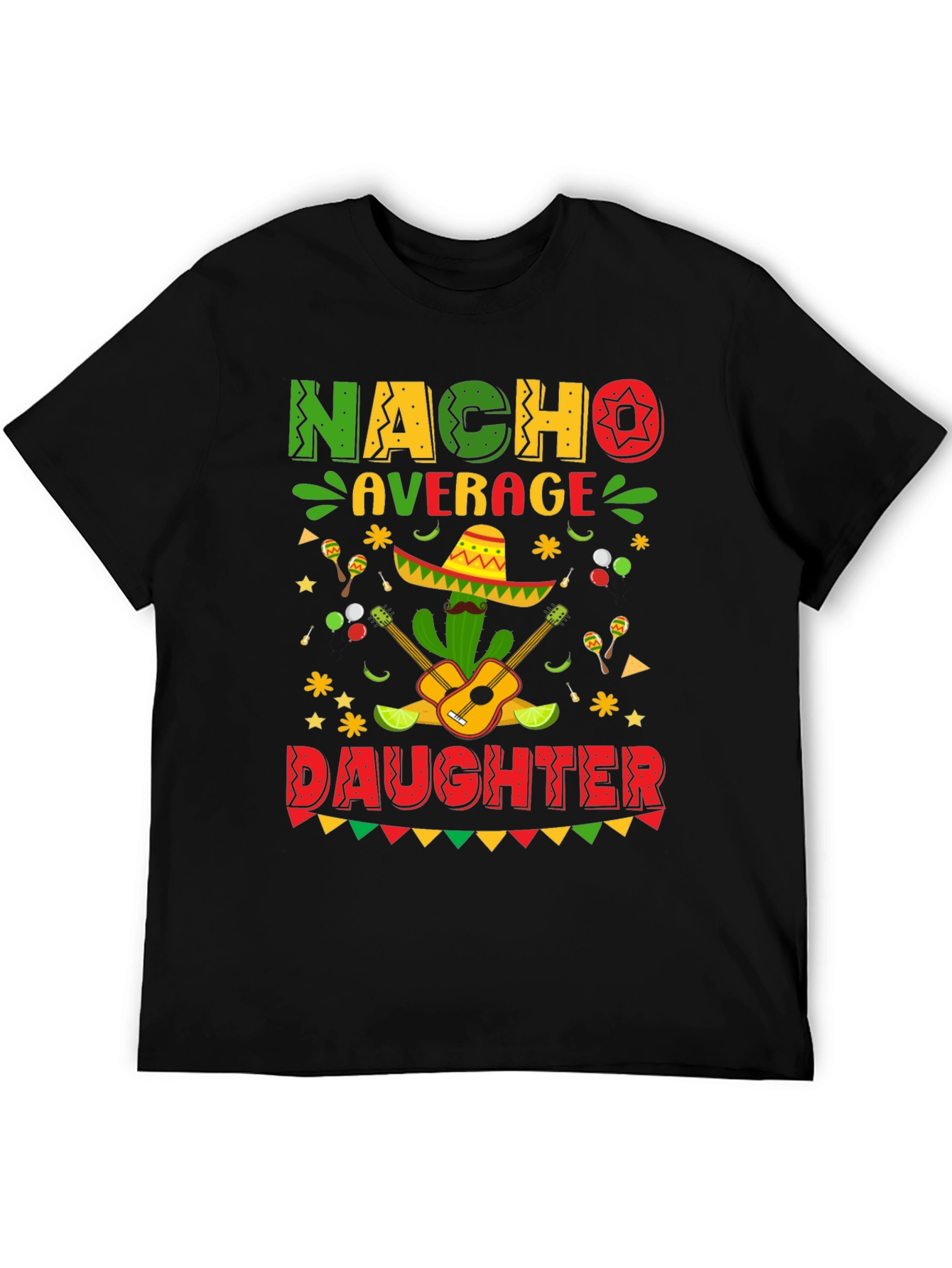 Nacho Average Daughter Cinco De Mayo Graphic Tee