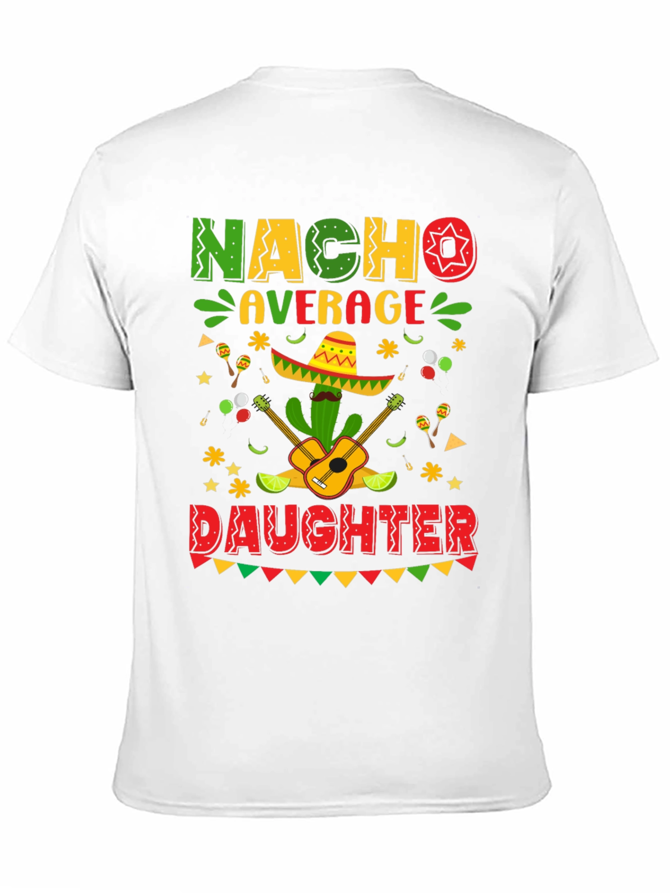 Nacho Average Daughter Cinco De Mayo Graphic Tee