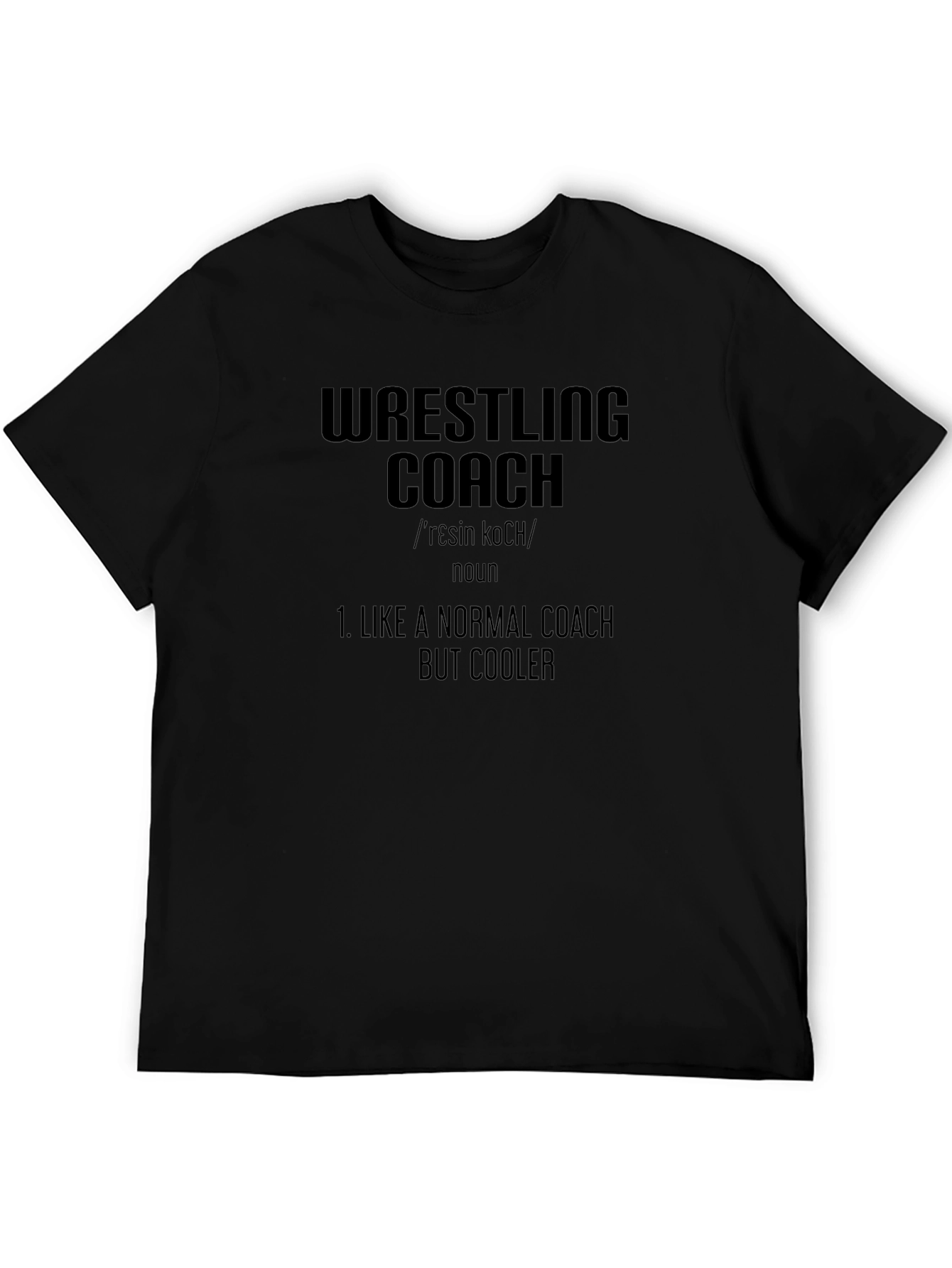 Wrestling Coach Definition T-Shirt - Cool Coach Apparel