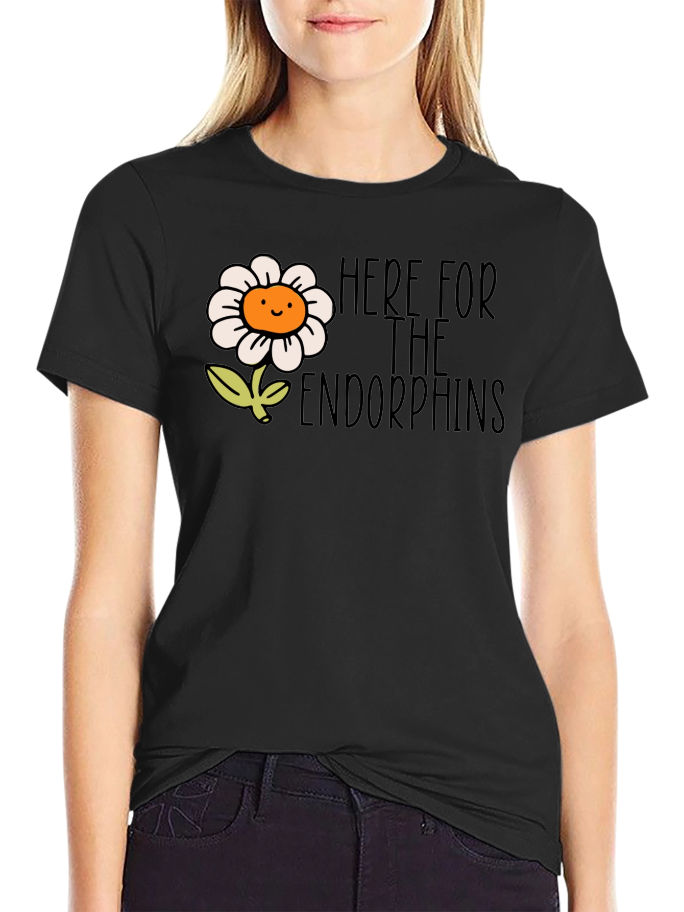 Here for the Endorphins Flower T-Shirt