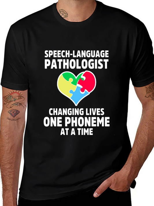 Speech Language Pathologist Tee: Changing Lives One Phoneme