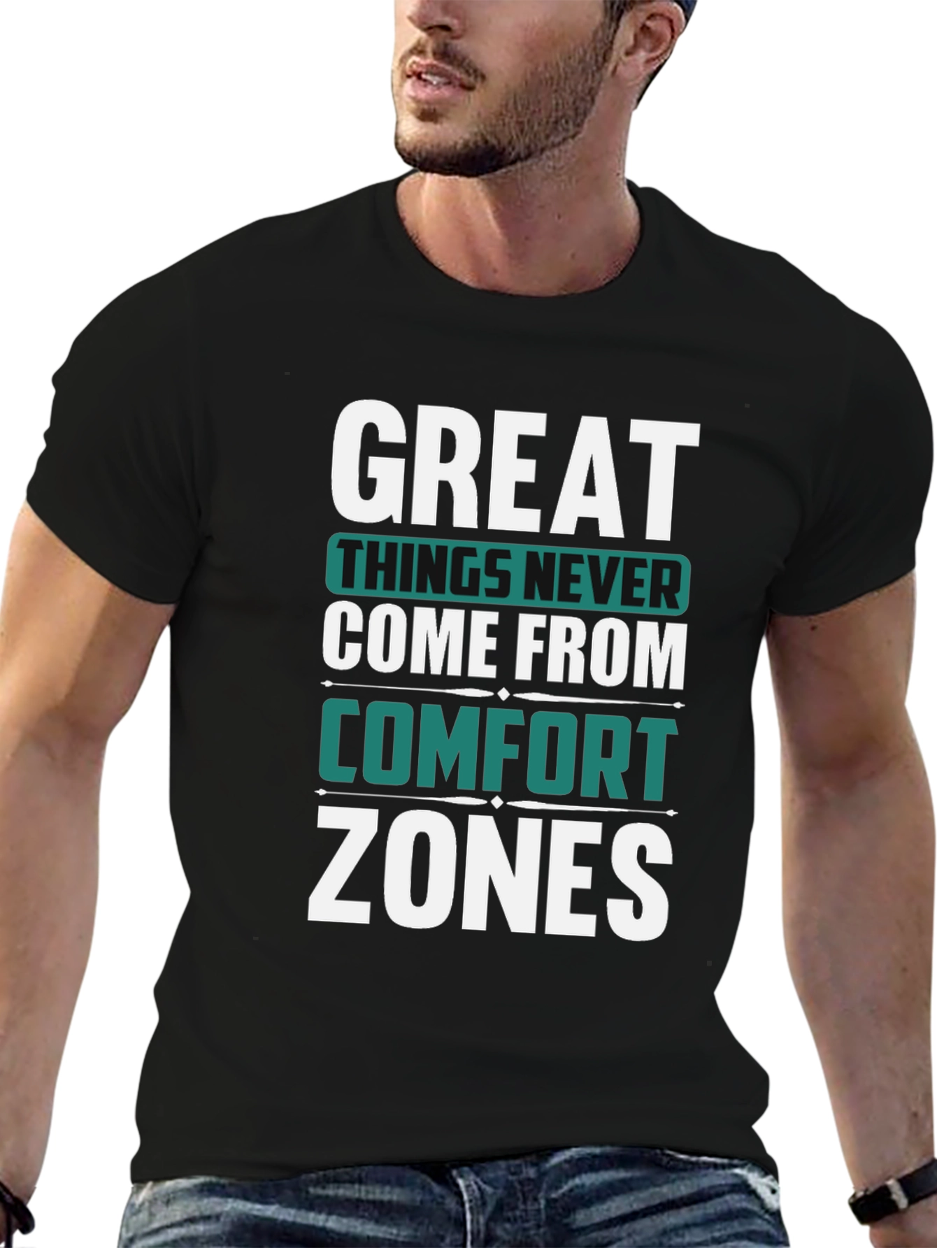 Great Things Never Come Comfort Zones Black T-Shirt