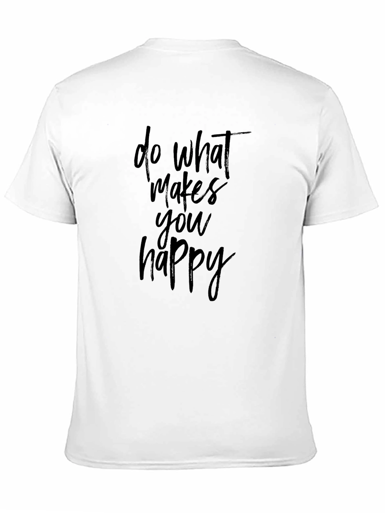 Do What Makes You Happy Graphic Tee