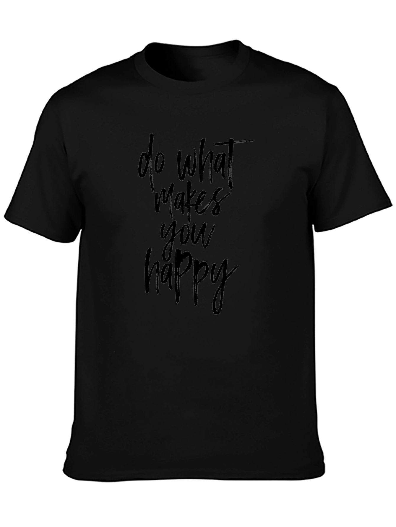 Do What Makes You Happy Graphic Tee