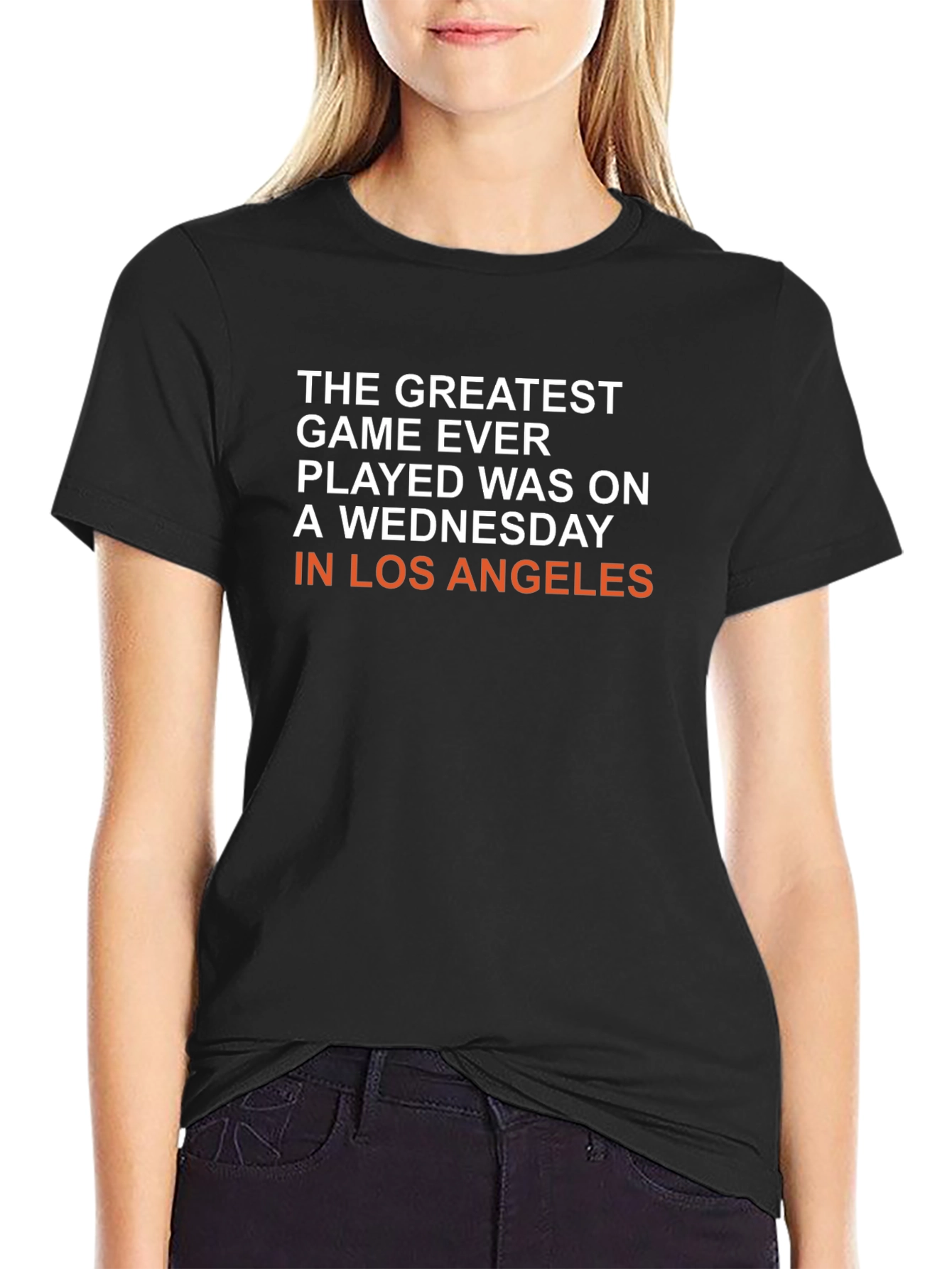 Greatest Game in LA Wednesday T-Shirt