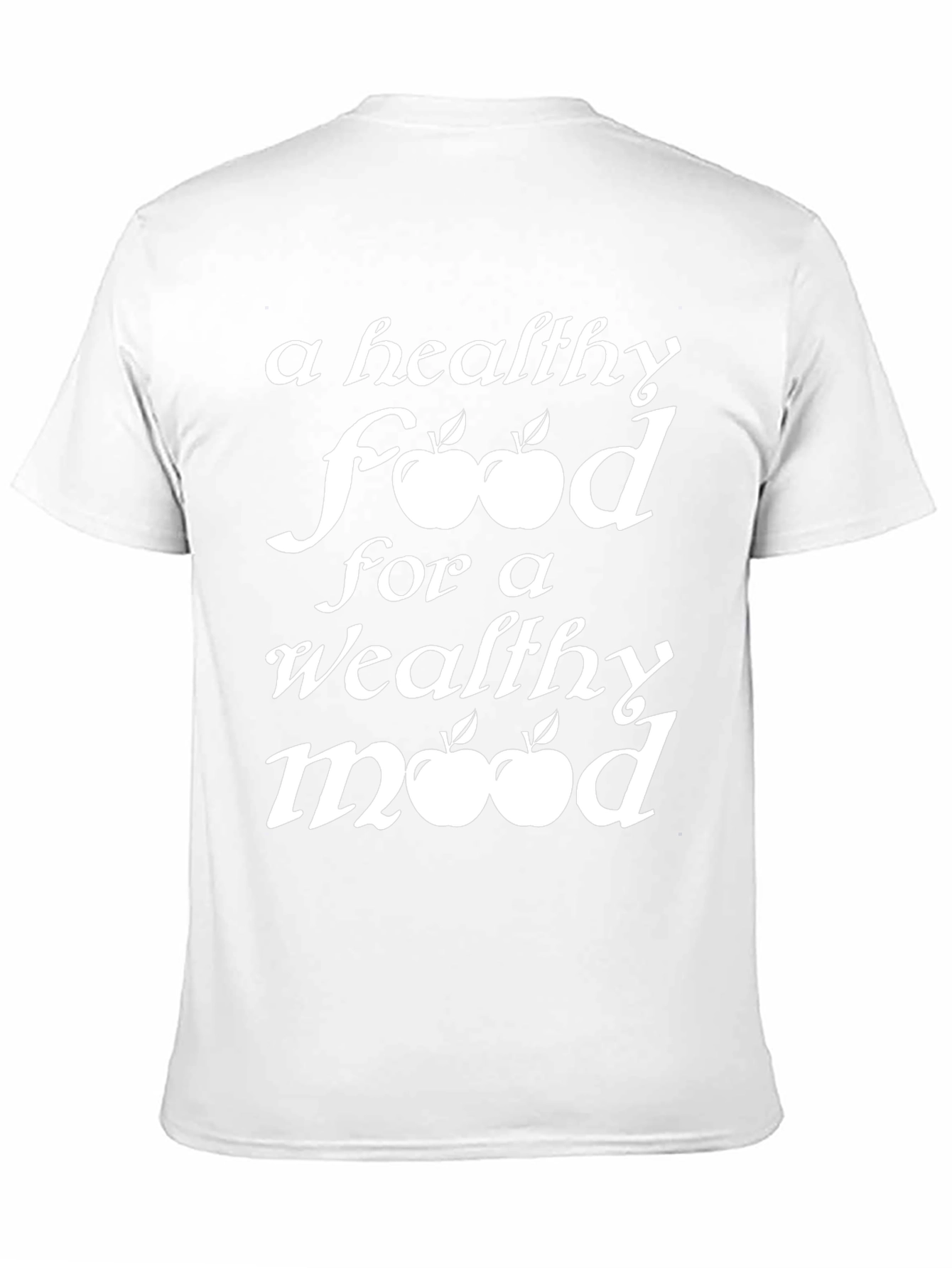 Healthy Food Healthy Mood T-Shirt